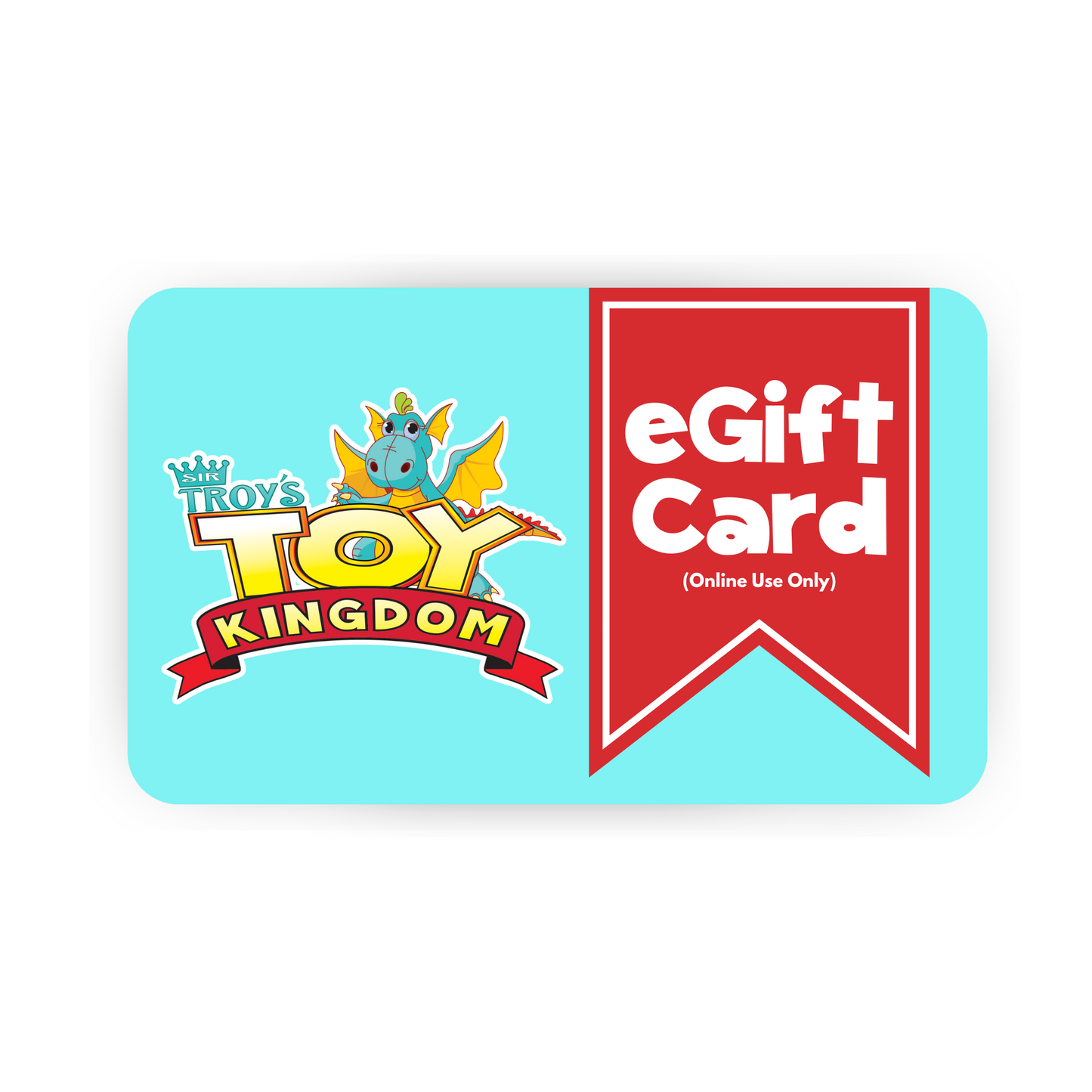 Electronic Gift Card (Online Use Only)