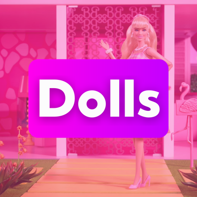 Dolls