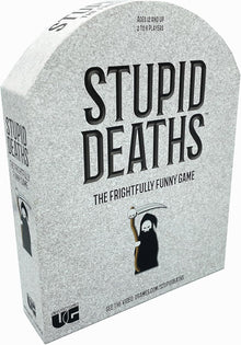 Stupid Deaths