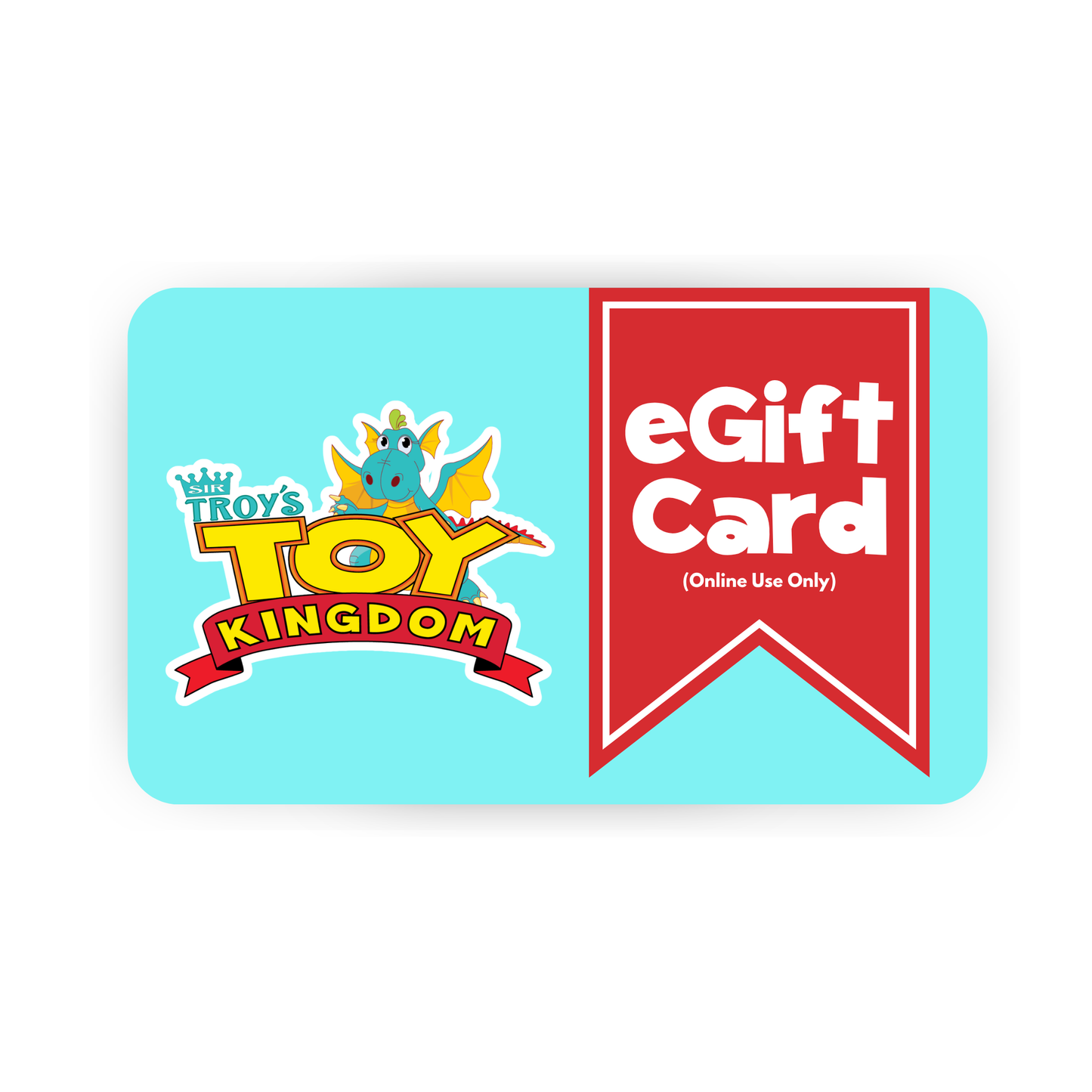 Electronic Gift Card (Online Use Only)