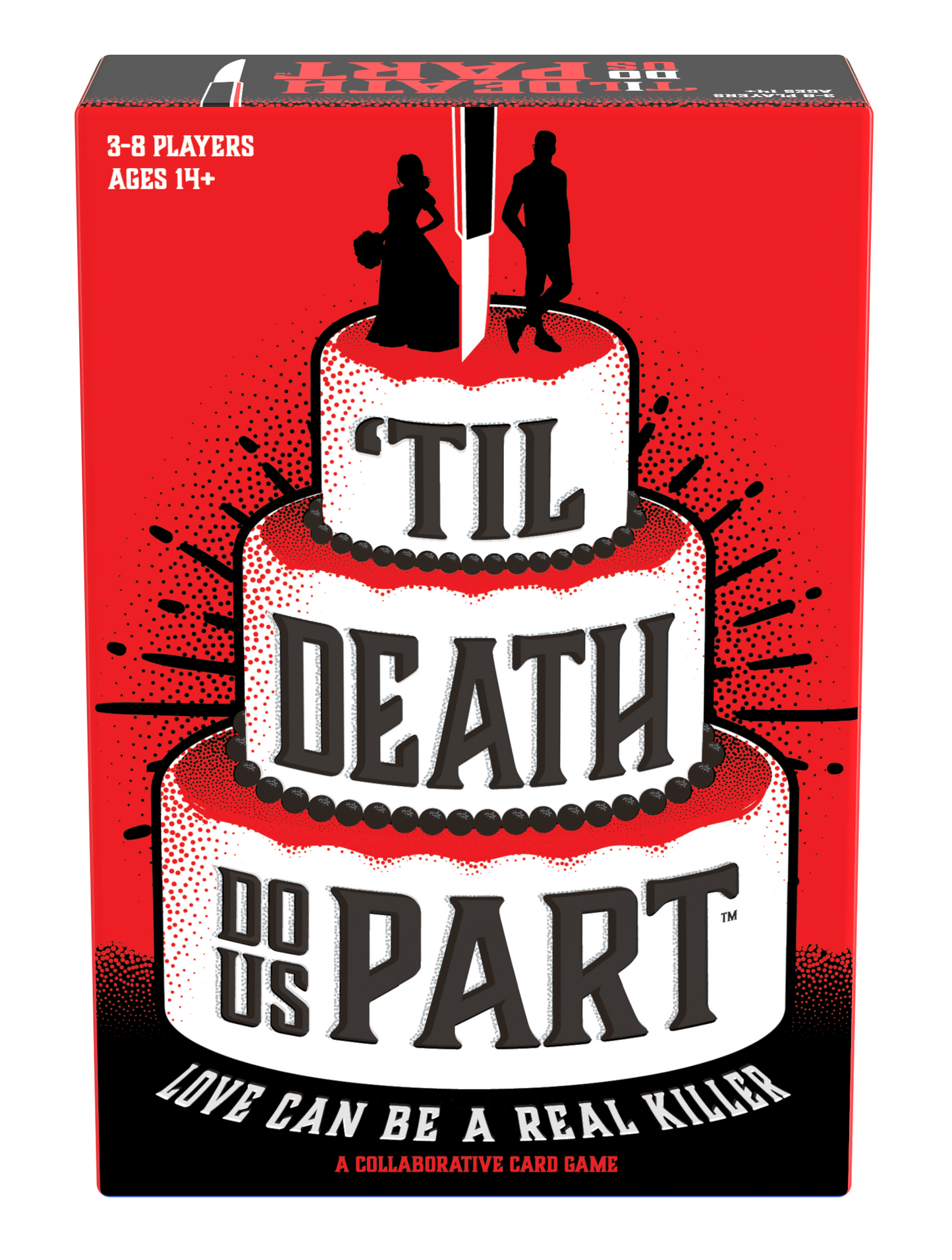 Til Death Do Us Part